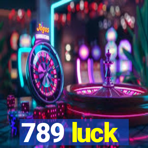 789 luck